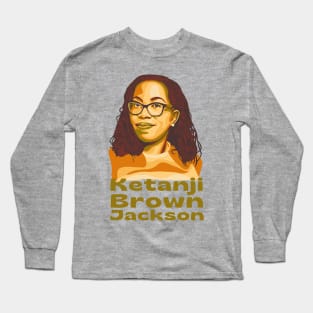 Ketanji Brown Jackson Long Sleeve T-Shirt